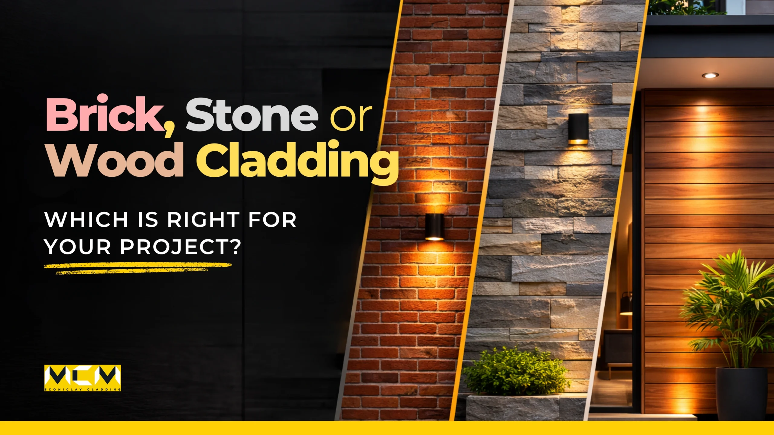 Thumbnail showing comparison of brick, stone, and wood cladding for exterior walls, with illuminated wall textures and the headline “Brick, Stone or Wood Cladding – Which is right for your project?” and PHOMI MCM India logo.